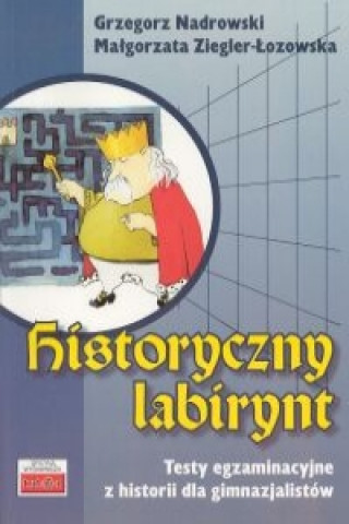 Carte Historyczny labirynt Malgorzata Ziegler-Lozowska