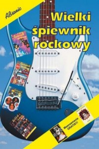 Libro Wielki spiewnik rockowy 