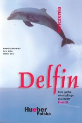 Kniha Delfin 3 Zeszyt cwiczen Hartmut Aufderstrasse