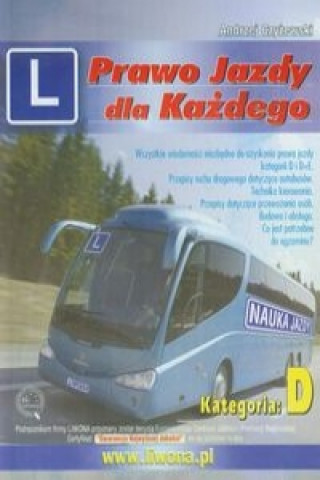 Kniha Prawo jazdy dla kazdego Kategoria D Zbigniew Papuga