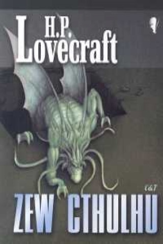 Kniha Zew Cthulhu Lovecraft Howard Philips