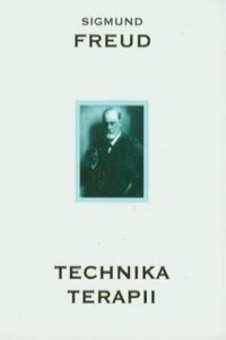 Könyv Technika terapii Sigmund Freud