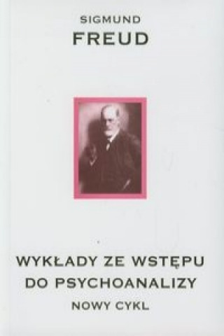 Книга Wyklady ze wstepu do psychoanalizy Sigmund Freud