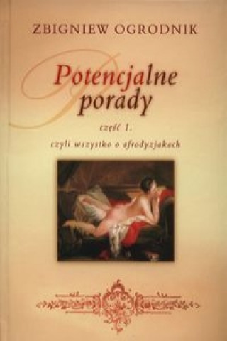 Libro Potencjalne porady Czesc.1 Zbigniew Ogrodnik