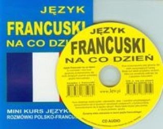 Könyv Jezyk francuski na co dzien + CD 