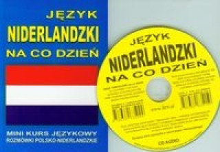 Knjiga Jezyk niderlandzki na co dzien + CD 