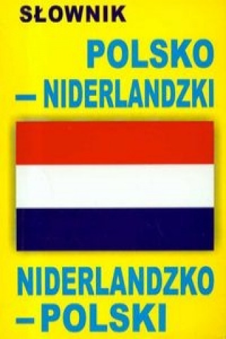 Kniha Slownik polsko niderlandzki niderlandzko polski 