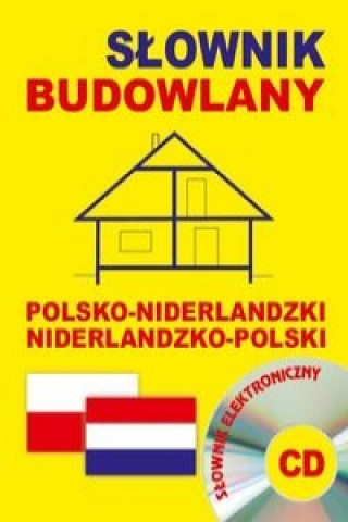 Carte Slownik budowlany polsko-niderlandzki niderlandzko-polski + CD (slownik elektroniczny) Somberg Gwenny
