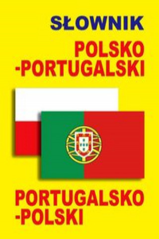 Carte Slownik polsko-portugalski portugalsko-polski 