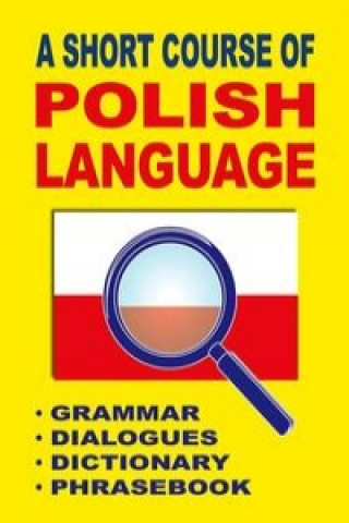Книга A Short Course of Polish Language Jacek Gordon