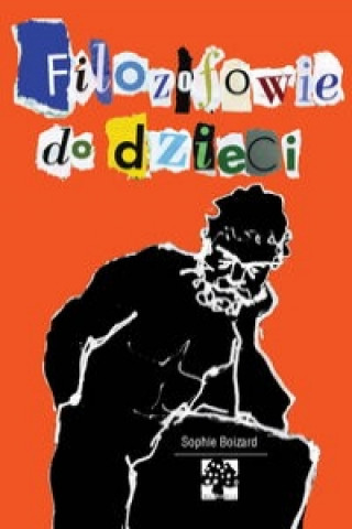 Libro Filozofowie do dzieci Sophie Boizard