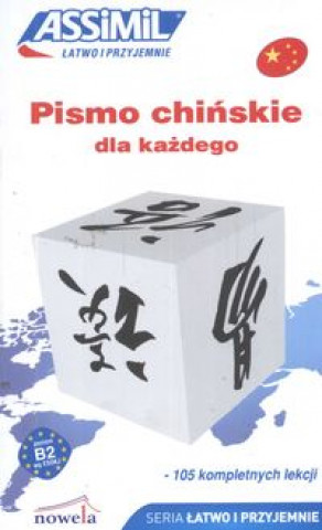 Kniha Pismo chinskie dla kazdego Philippe Kantor
