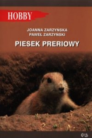 Книга Piesek preriowy Pawel Zarzynski