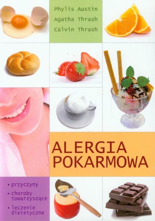 Könyv Alergia pokarmowa Agatha Thrash