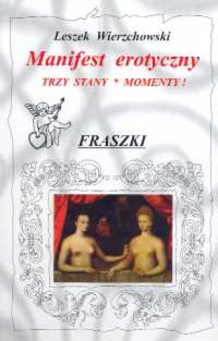 Kniha Manifest erotyczny Leszek Wierzchowski