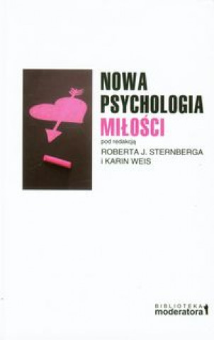 Knjiga Nowa Psychologia Milosci 