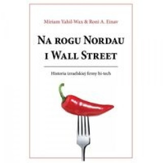 Kniha Na rogu Nordau i Wall Street Yahil-Wax Miriam