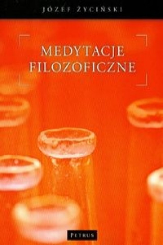 Kniha Medytacje filozoficzne Jozef Zycinski