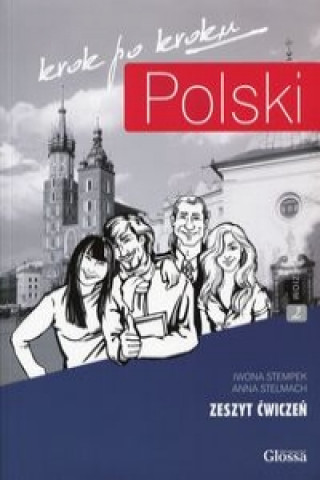 Carte Polski Krok po Kroku. Volume 2: Student's Workbook. Pack (Book and free audio CD) I Stempek