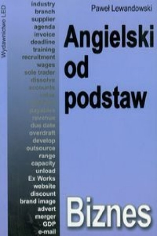 Kniha Angielski od podstaw Biznes Pawel Lewandowski