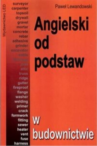 Knjiga Angielski od podstaw w budownictwie Pawel Lewandowski