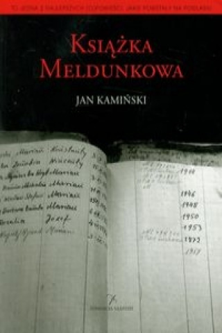 Kniha Ksiazka meldunkowa Jan Kaminski