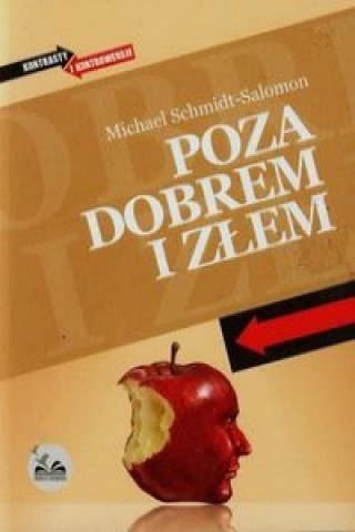 Kniha Poza dobrem i zlem Michael Schmidt-Salomon