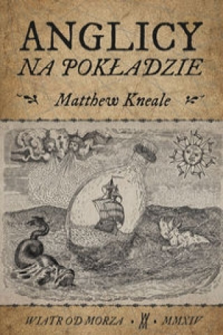 Knjiga Anglicy na pokladzie Matthew Kneale