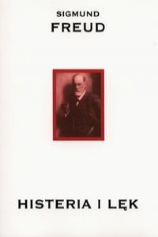 Könyv Histeria i lek Sigmund Freud