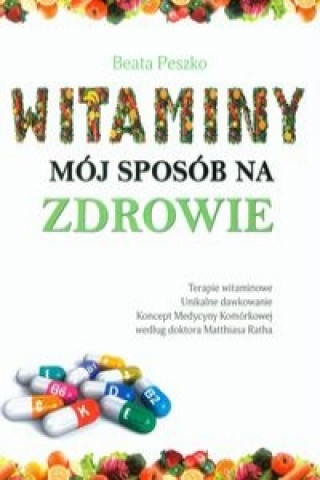 Buch Witaminy moj sposob na zdrowie Beata Peszko