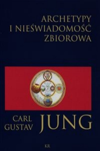 Kniha Archetypy i nieswiadomosc zbiorowa Carl Gustav Jung