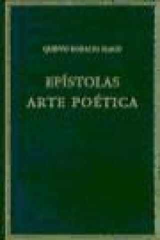 Kniha Epístolas ; Arte poética Quinto Horacio Flaco