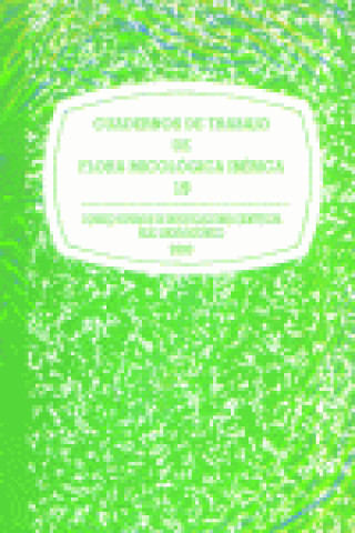 Kniha Bases corológicas de flora micológica ibérica : números 2070-2178 Luis Alberto Parra