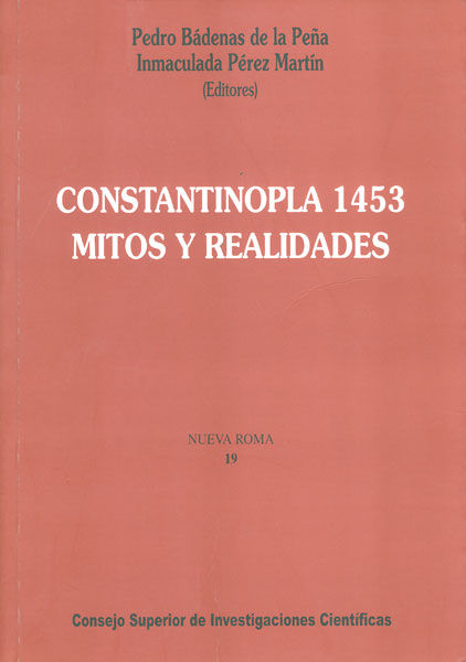 Knjiga Constantinopla 1453 : mitos y realdades 