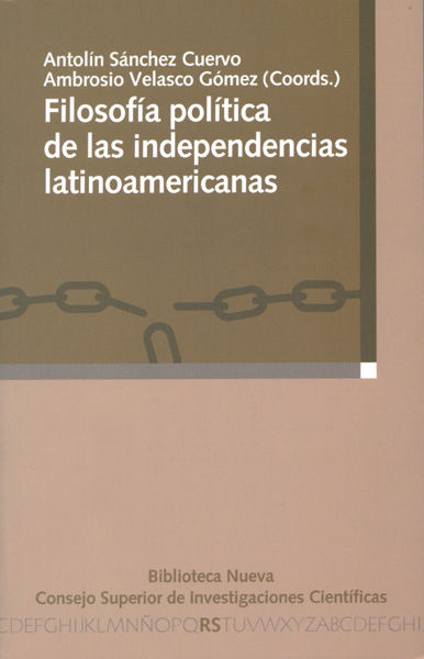 Książka Filosofía política de las independencias latinoamericanas 