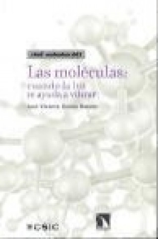 Kniha Las moléculas José Vicente García Ramos