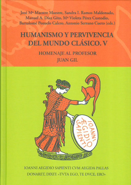 Книга Humanismo y pervivencia del mundo clásico V : homenaje al profesor Juan Gil 1 