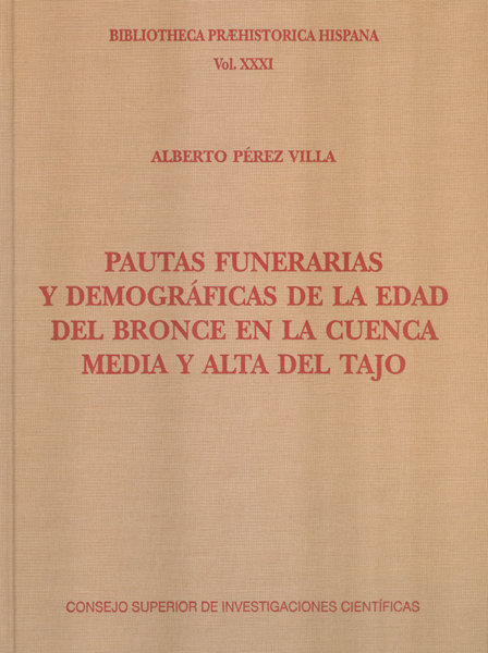 Kniha Pautas funerarias y demográficas de la Edad del Bronce en la cuenca media y alta del Tajo 