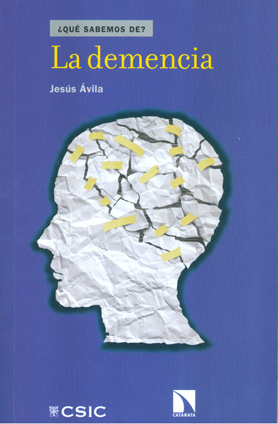 Kniha La demencia Jesús Ávila de Grado