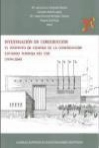 Book Investigación en contrucción: el Instituto de Ciencias de la Construcción Eduardo Torroja del CSIC (1934-2014) 