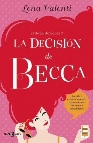 Kniha La Decision de Becca Lena Valenti