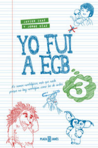 Kniha Yo fui a EGB 3 