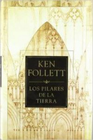 Könyv Los pilares de la Tierra Ken Follett