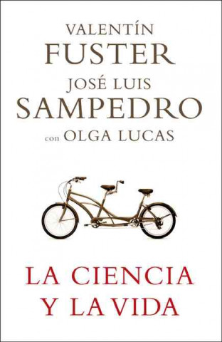 Livre La ciencia y la vida Valentí Fuster