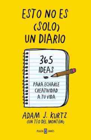 Książka Esto no es (solo) un diario : échale creatividad a tu vida-- página a página Adam J. Kurtz