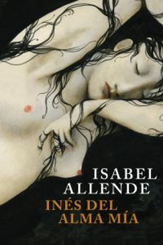 Kniha Inés del alma mía Isabel Allende