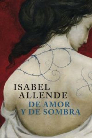 Kniha De amor y de sombra Isabel Allende