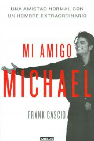 Kniha Mi amigo Michael FRANK CASCIO