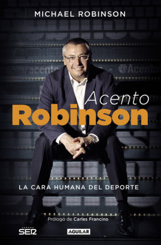 Kniha Acento Robinson: El lado humano del deporte MICHAEL ROBINSON