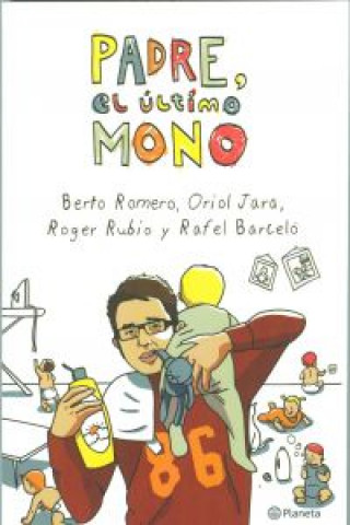 Könyv Padre, el último mono Alberto . . . [et al. ] Romero Tomás